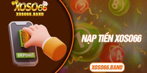 Nạp Tiền Xoso66