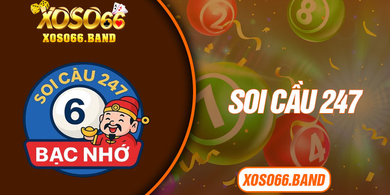Soi Cầu 247