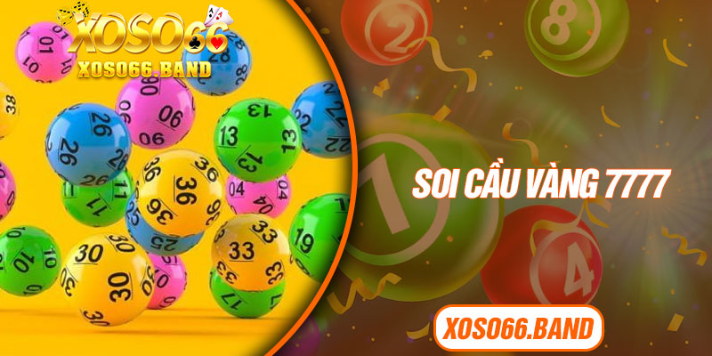 Soi Cầu Vàng 7777