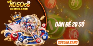 Dàn Đề 20 Số